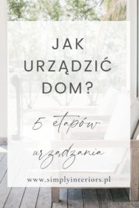 jak urzadzic dom